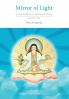 Mirror of Light: A Commentary on Yuthok's Ati Yoga Volume One