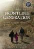 The Frontline Generation: How We Served Post 9/11