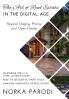 The Art of Real Estate in the Digital Age: Beyond Staging Pricing and Open Houses