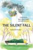 The Silent Fall: A Secret Service Agent's Story of Tragedy and Triumph After 9/11