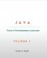 Java: Today's Programming Language: 1 (Volume)