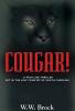 Cougar!: A Wild Life Thriller Set in the Low Country of South Carolina: 1 (Michael Tucker Adventures)