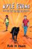 Kyle Evans and the Key to the Universe: Book One: 1