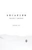 Escapism: Words + Photos