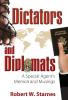 Dictators and Diplomats