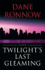Twilight's Last Gleaming