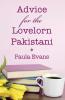 Advice for the Lovelorn Pakistani