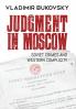 Judgment in Moscow: Soviet Crimes and Western Complicity