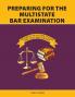 Preparing for the Multistate Bar Examination Volume III: An Outline of Every MBE Topic and Subtopic