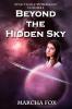 Beyond the Hidden Sky: 1 (Star Trails Tetralogy)