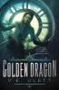 Golden Dragon: 1 (Code Black)