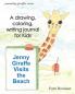 Jenny Giraffe Visits the Beach (Journaling Giraffes)