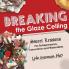 Breaking the Glaze Ceiling: Sweet Lessons For Entrepreneurs Innovators and Wannabes
