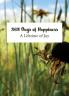 365 Days of Happiness: A Lifetime of Joy