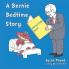 Revolution Road: A Bernie Bedtime Story