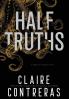 Half Truths