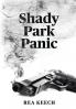Shady Park Panic: 2 (Shady Park Chronicles)