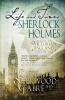 The Life and Times of Sherlock Holmes: Essays on Victorian England Volume 1