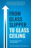 From Glass Slipper to Glass Ceiling