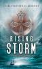 The Rising Storm: Volume One of the Lepanto Cycle: 1