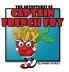 The Adventures of Captain French Fry
