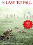 The Last to Fall: The 1922 March Battles & Deaths of U.S. Marines at Gettysburg