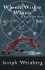 Wheels Within Wheels: A Sam Archer Novel: 2