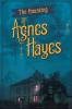 The Haunting of Agnes Hayes
