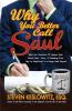 Why You Better Call Saul: What Our Favorite TV Lawyer Says About Life Love and Scheming Your Way to Acquittal and a Large Cash Payout
