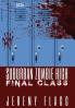 Suburban Zombie High: Final Class: 3