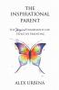 The Inspirational Parent: The Magical Ingredients for Effective Parenting: 1