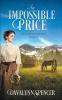 An Impossible Price: Book 3 (Front Range Brides)