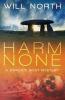 Harm None: 1 (Davies & West Mystery)