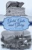 Gold Guts and Glory: 3 (Glory: A Civil War)