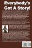 Everybody's Got A Story!: How to Write Direct and Produce YOURS for Stage