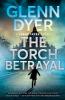 The Torch Betrayal: A Classic World War II Spy Thriller: 1 (Conor Thorn Novel)