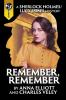 Remember Remember: A Sherlock Holmes and Lucy James Mystery: 3
