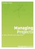 Managing Projects: A Very Brief Introduction: 04 (Management Compact)