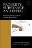 Property Substance and Effect