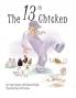 The 13th Chicken
