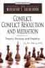 Conflict Conflict Resolution & Mediation