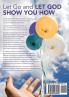How to Live a Worry-Free Life: Just Ask Jesus Book 1