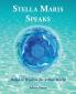 Stella Maris Speaks: Dolphin Wisdom for a New World