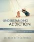 Understanding Addiction: Perspective from a Member of the Church of Jesus Christ of Latter-day Saints