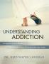 Understanding Addiction: Perspective from a Member of the Church of Jesus Christ of Latter-day Saints