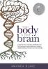 Your Body is Your Brain
