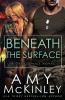 Beneath the Surface: 3 (Gray Ghost Novel)