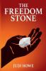 The Freedom Stone (1st Edition)