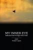 My Inner Eye
