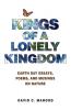 Kings of a Lonely Kingdom: Earth Day Essays Poems and Musings on Nature